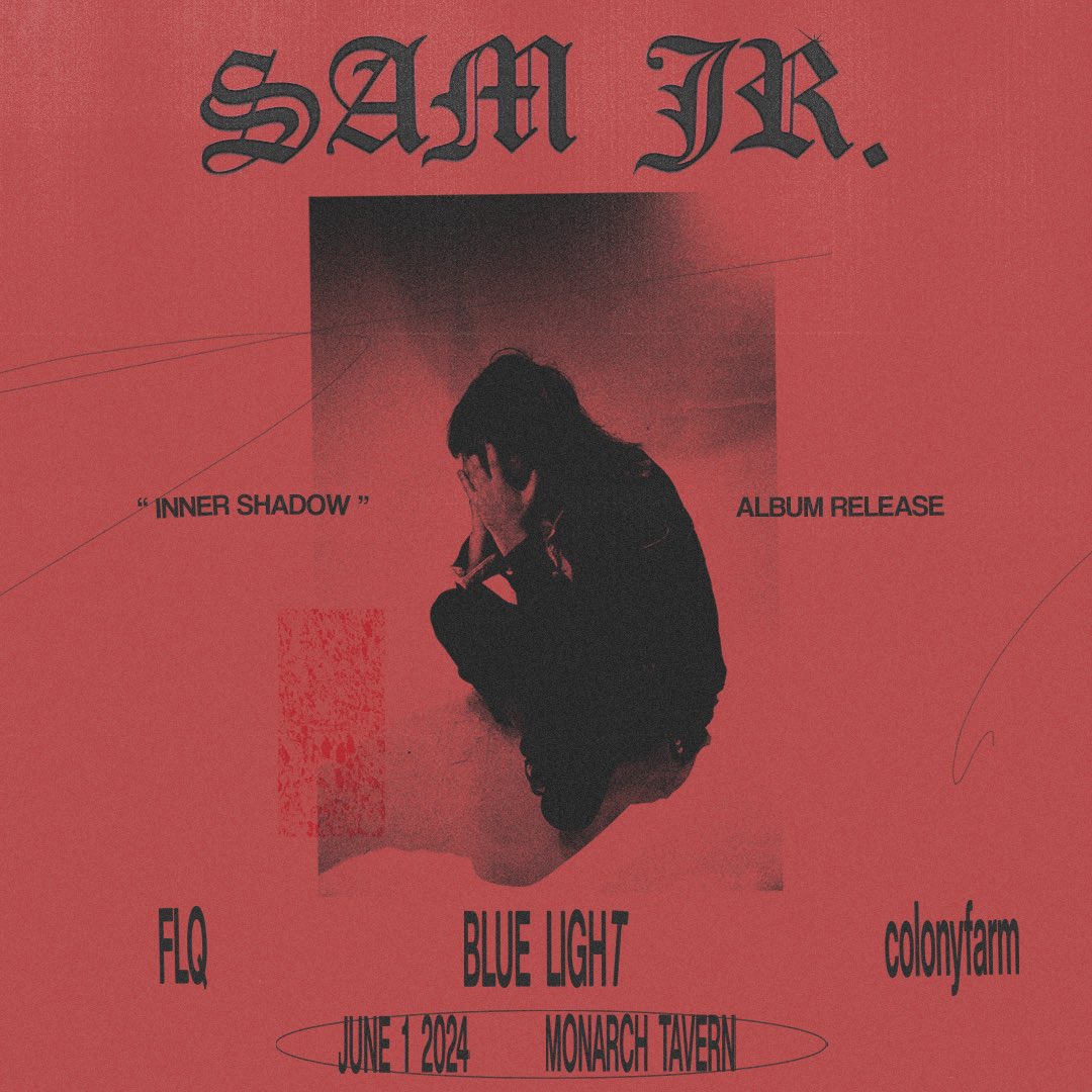 Samjvnior's tweet photo. “Inner Shadow” album release show coming June 1st at the @MonarchTavern with @flqdestroy @bluelight33_amii & @colonyfarm tell mom
one last heist with @rockscarred
poster by @juicefox
#samjr #innershadow #flq #bluelight #colonyfarm #monarchtavern #toronto #psychedelia https://t.co/DmTC0dbJIW