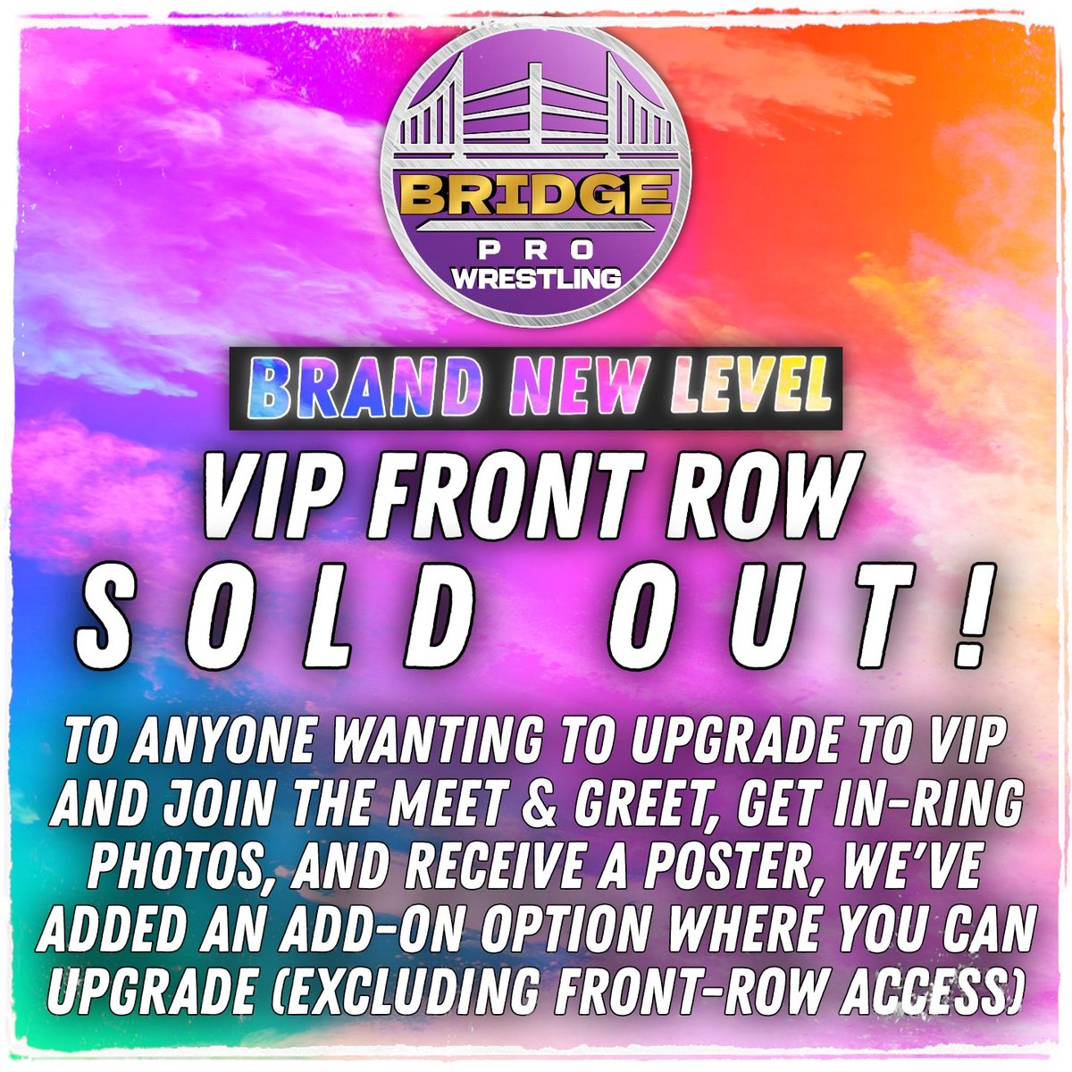 ⚠️ VIP FRONT ROW SOLD OUT ⚠️ HERE'S HOW TO STILL GET VIP BENEFITS 🔥🔥🔥🔥 Head on over to our Eventbrite and UPGRADE your ticket 🎟️ eventbrite.co.uk/e/bridge-pro-w… We are down to just a HANDFUL of tickets until we are completely SOLD OUT of all tix 👊🏻 DON'T MISS OUT.
