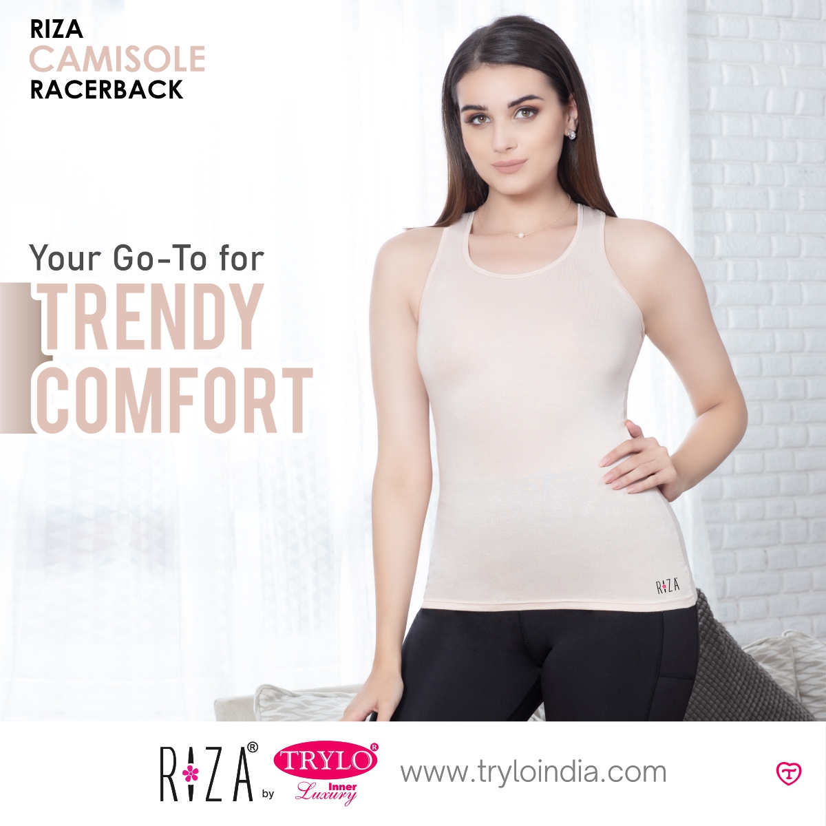 Experience ultimate comfort with Trylo's Riza Racerback Camisoles! Crafted from Modal Feel fabric with Spandex, it offers smoothness and style in one.

Product Shown:-  RIZA CAMISOLE RACER BACK

#TryloIndia #TryloIntimates #RizaIntimates #RizabyTrylo #TryloTrendy #ComfortInStyle