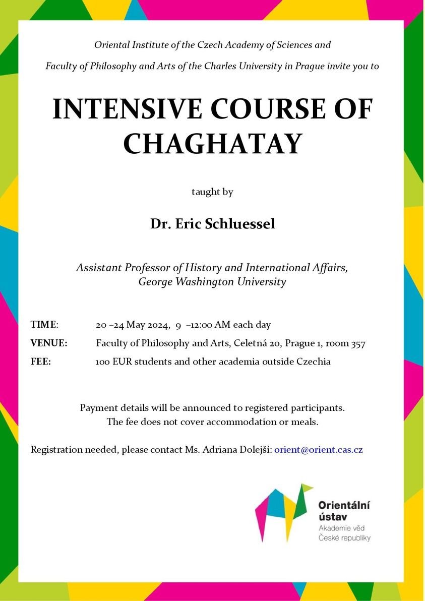 📣Register now for the Oriental Institute & Faculty of Philosophy and Arts @CharlesUniPRG intensive course of Chaghatay taught by @EricTSchluessel from May 20-24 in Prague! Details: buff.ly/3U8K8O5