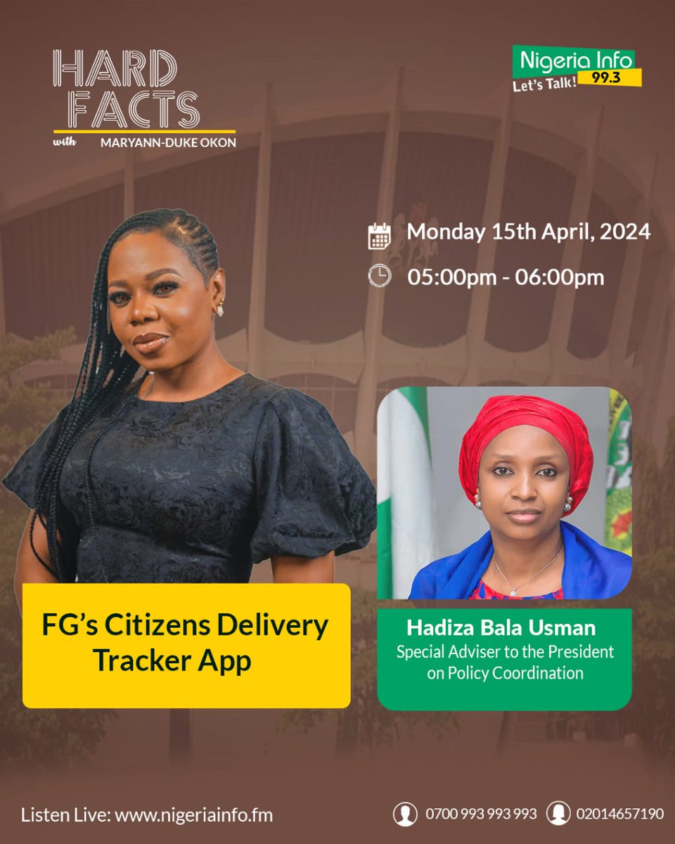 Today on Hard Facts at 📌5pm: Hadiza Bala Usman @hadizabalausman, Special Adviser to the President on Policy Coordination will join @mimieyo on #HardFacts Let's talk 👉'FG's Citizens Delivery Tracker App' #NigeriaInfoHF | @CDCUPolicyFGN Join the conversation TODAY at…