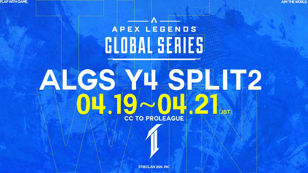 🟦SPLIT2 INCOMING🟦 🔺Apex Legends Global Series🔺 'YEAR4 SPLIT2' CC TO PROLEAGUE 🗓️04.19.2024～ 📜ROSTER TIE_1ron @Iamfortheking TIE_FAMAS @famaaas TIE_Axis @axiss311 📣COACH ???????? Axis選手の栄えあるデビュー戦を見逃すな！！ #TIEWIN #TIEWIN #TIEWIN #TIEWIN #TIEWIN