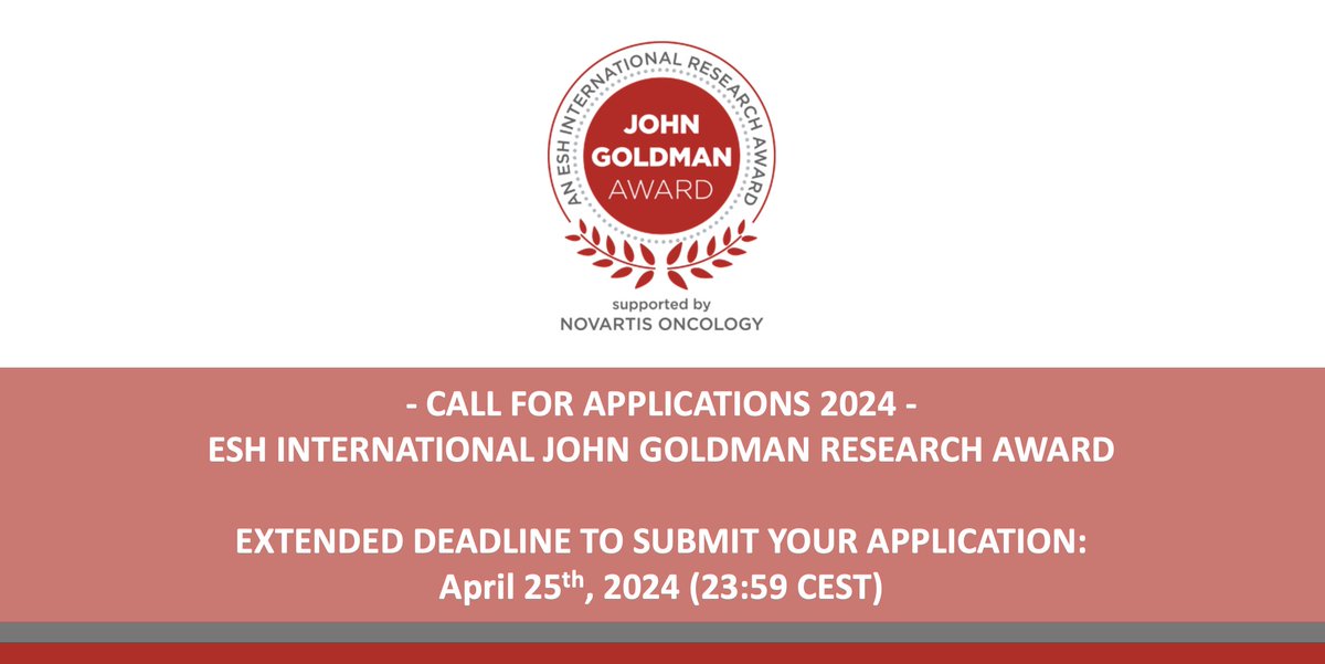 📣 #ESHJGA EXTENDED DEADLINE TO SUBMIT YOUR APPLICATION: April 25th (23:59 CEST) Proceed now for the ESH 5th International John Goldman Research Award ➡ bit.ly/35DnsOU Fund your research project with a focus on MRD in CML and Related Diseases! #HAEMATOLOGY #HEMATOLOGY