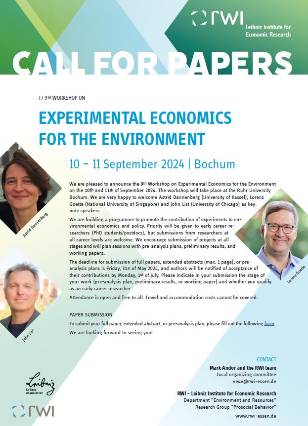 Call for Papers for the 9th Workshop on Experimental Economics for the Environment Keynotes: Astrid Dannenberg (@adannenberg11) Lorenz Goette (@LorenzGoette) & John List (@Econ_4_Everyone) Workshop date: 10th & 11th of September 2024 1/4