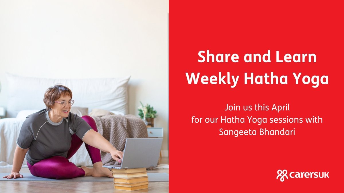 This April join us for our weekly Hatha Yoga for physical and mental wellbeing with Sangeeta Bhandari. You will be taken through gentle stretches to relieve your physical stress, and breathing techniques to promote calmness. Book your free place: carersuk.org/help-and-advic…