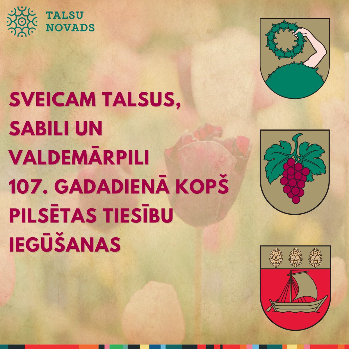 Talsu_novads's tweet photo. 🎉 Šodien atzīmējam īpašu dienu ‒ 107 gadus kopš Talsi, Sabile un Valdemārpils ieguvušas pilsētas tiesības. Lai mums kopā daudz gaiši un raženi un saules mūža cienīgi gadi kopā! #talsi #sabile #valdemārpils https://t.co/JpoQ9JBlED