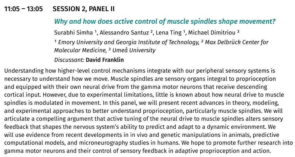 What an exciting panel! Tomorrow, at #NCMDub24, we will talk about #proprioception and #movement. With <a href="/NeuromechanicsL/">Neuromechanics Lab is Lena Ting</a>, <a href="/simha_surabhi/">Surabhi Simha</a> (thanks for organising) and Michael Dimitriou. Discussion moderated by <a href="/franklin_lab/">David Franklin</a>. 
<a href="/EmoryUniversity/">Emory University</a>
<a href="/MDC_Berlin/">Max Delbrück Center</a>
<a href="/umeauniversity/">Umeå University</a>
<a href="/ncm_soc/">NCM society</a>