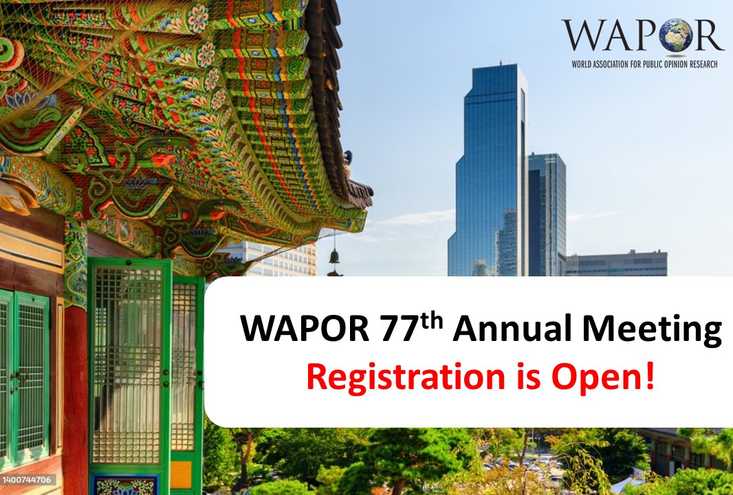 📢 📢 📢 Registration for the WAPOR 77th conference is open! wapor.org/events/annual-…