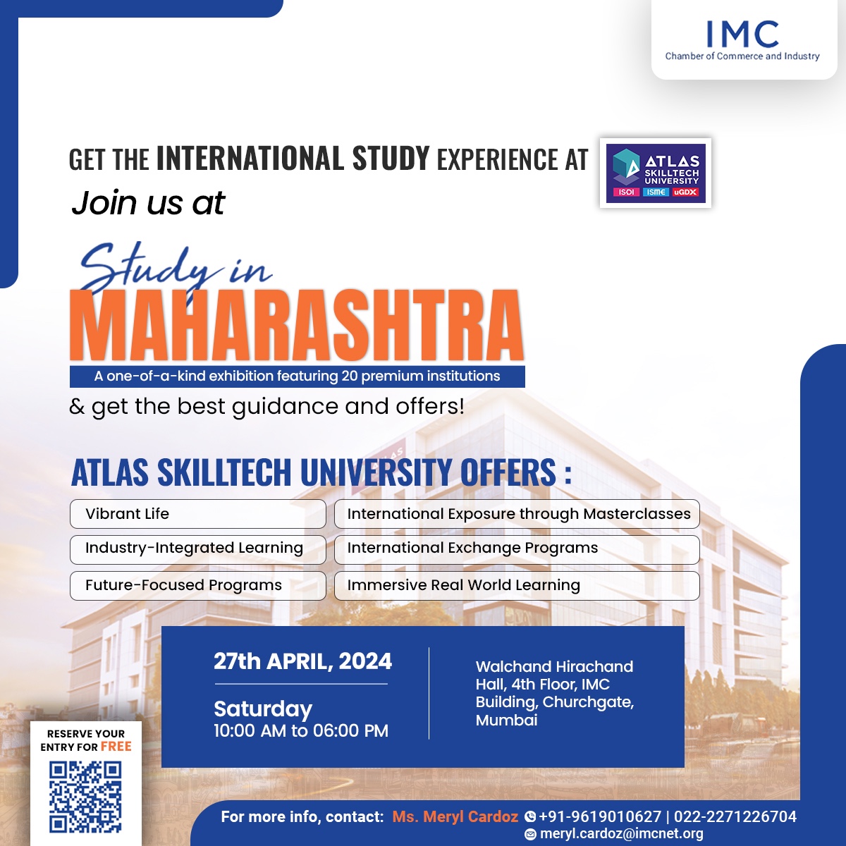 Join us at the #StudyInMaharashtra and explore Multidisciplinary future focused programs & Industry integrated learning at @atlasskilltech 🗓️ Date: 27th April, 2024 (Saturday) 🕰️ Time: 10:00 AM - 06:00 PM 📍 Venue: Walchand Hirachand Hall, 4th Floor, IMC Building, Churchgate,