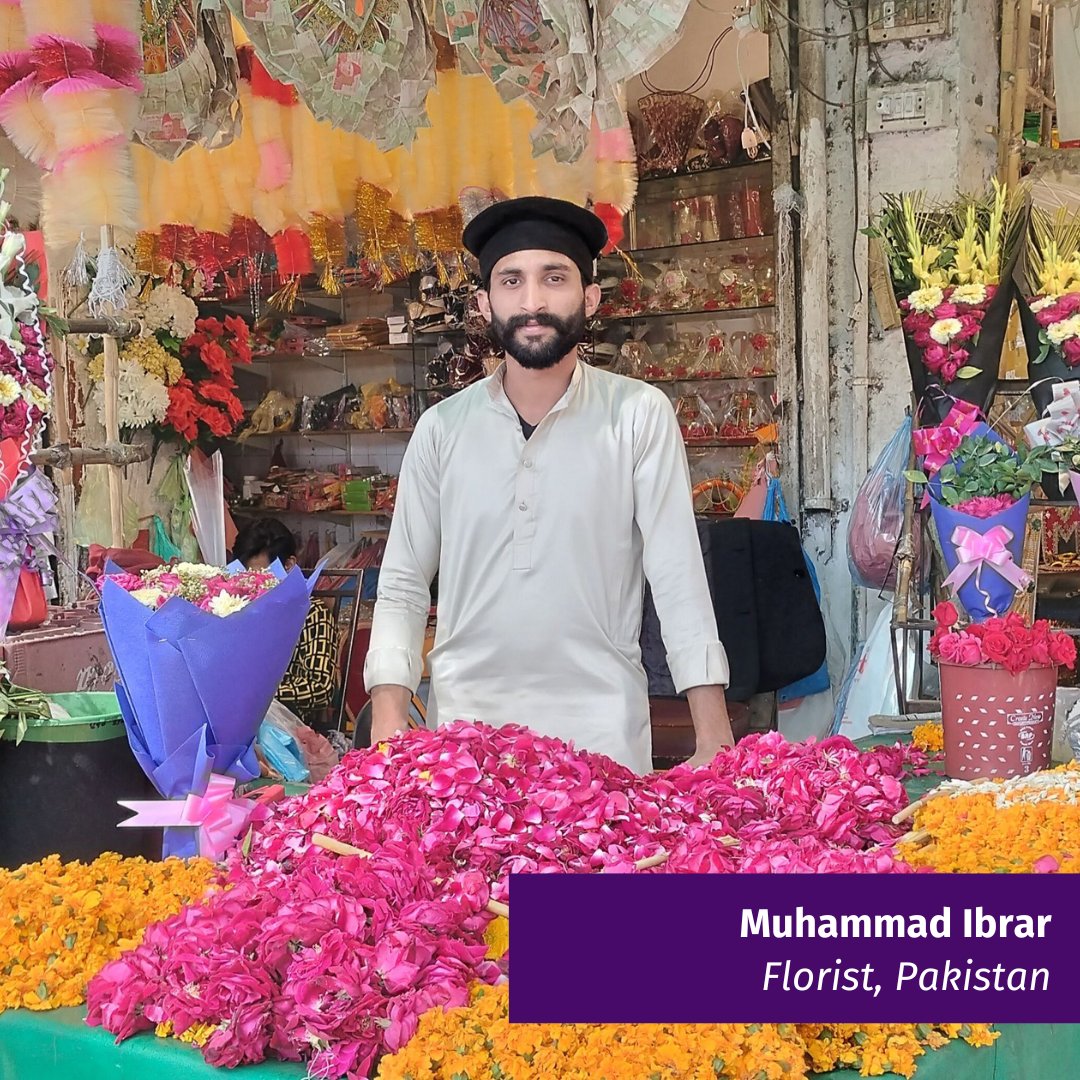 Muhammad Ibrar, a 22-year-old florist from Lahore provides fresh-cut flowers, potted plants, and floral products. Seeking to broaden his shop's appeal and support his family, he applied for a loan to diversify his offerings with a wider range of gift products. 🌷