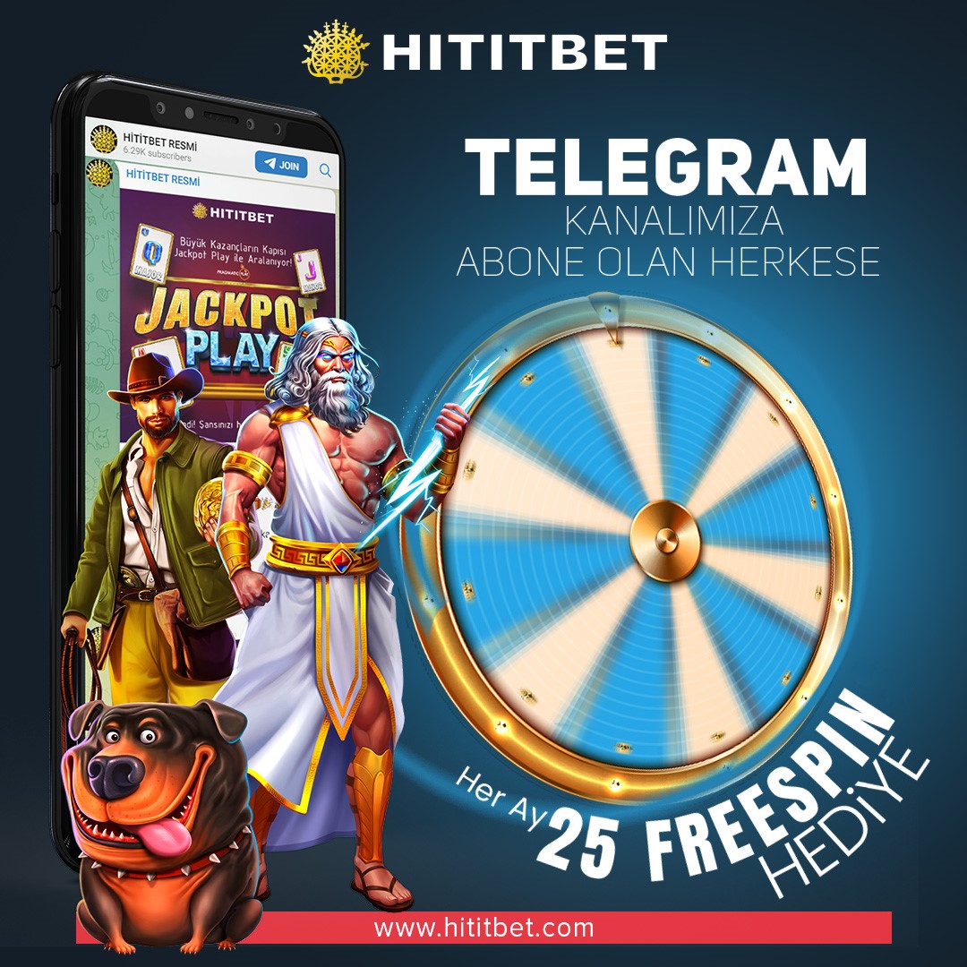 Telegram kanalımıza abone olan herkese, her ay 25 freespin HEDİYE! 🎁🎁 Detaylar için; t.me/hititbet_com