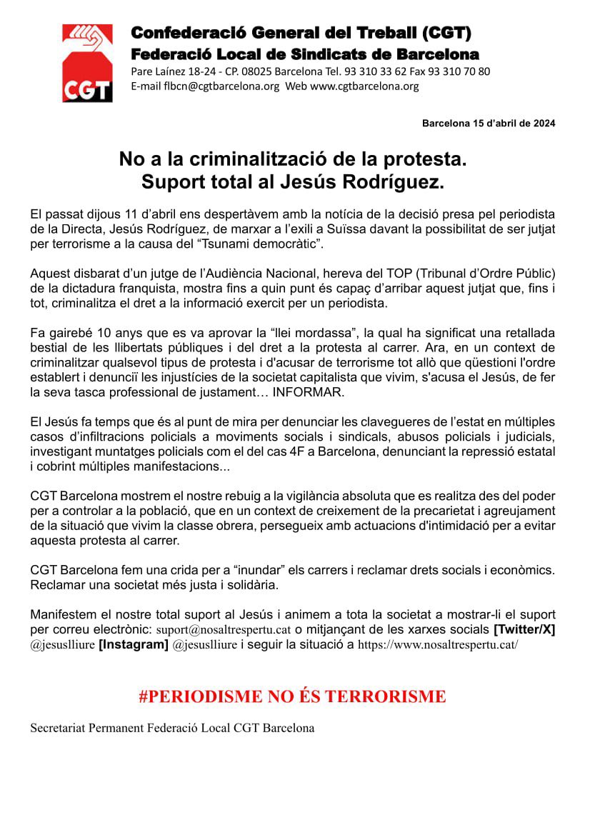 CGTBarcelona's tweet photo. No a la criminalizació de la protesta.
Suport total al Jesús Rodríguez.#PeriodismeNoÉsTerrorisme #nosaltrespertu 
Tot el nostre suport a @albertmartnez i @JesusLliure https://t.co/EUDFIVUx6p