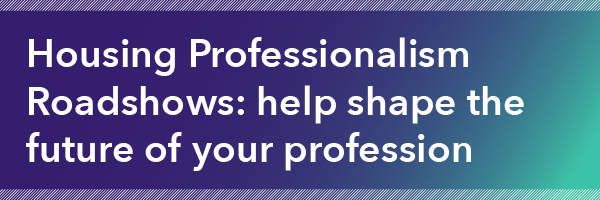 Help shape the future of your profession & join us at one of our in-person roadshows to discuss ideas & priorities on housing professionalism & education: ▶️ 14 May, Aberdeen ▶️ 17 May, Stirling ▶️ 23 May, Selkirk ▶️ 4 June, Glasgow Book your place here: shorturl.at/ijlX6