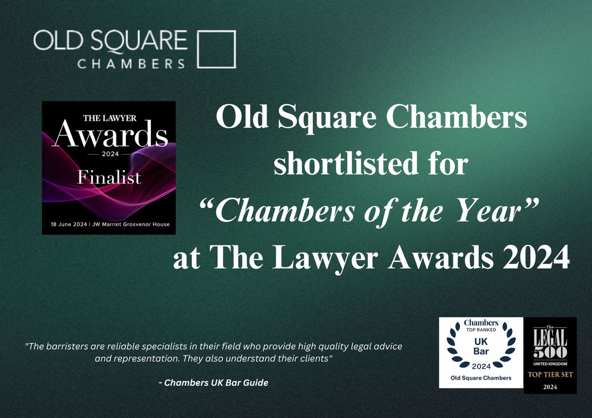 OSC (@OldSqChambers ) is delighted to announce that we have been shortlisted for 'Chambers of the Year' at @TheLawyermag Awards 2024. Congratulations to all the members and staff, and to all those who have been nominated. oldsquare.co.uk/old-square-cha… #LawyerAwards