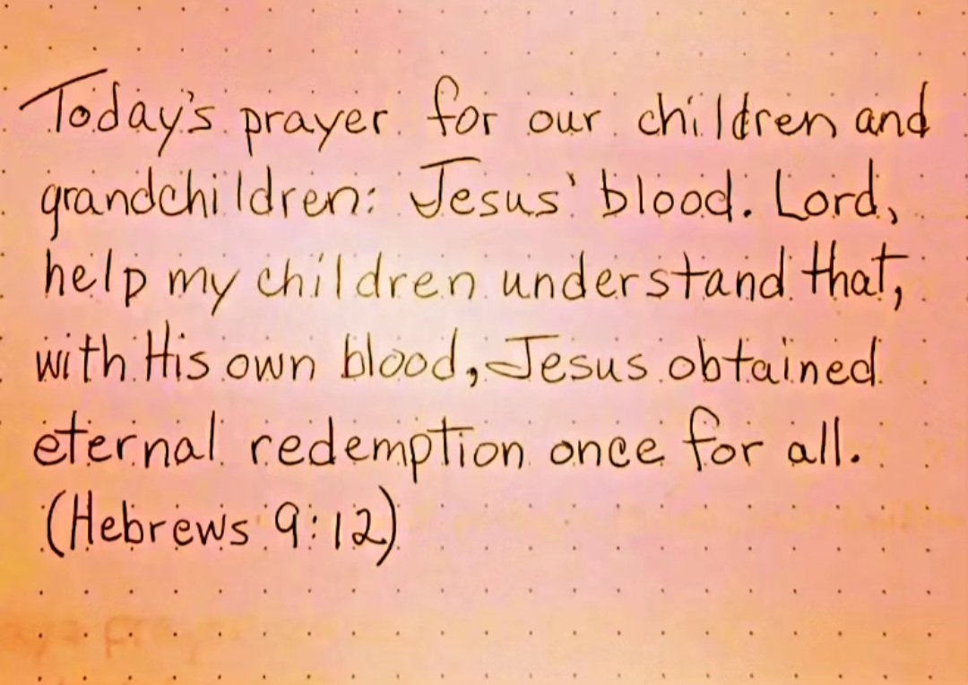 Today for our #children and #grandchildren: Jesus' blood. 

#JesusBlood #redemption #onceforall #blood #Hebrews #GodsWordOurDestiny #HisOwnBlood #eternallife #prayforchildren #once #JesusPaidItAll GodsWordOurDestiny.wordpress.com