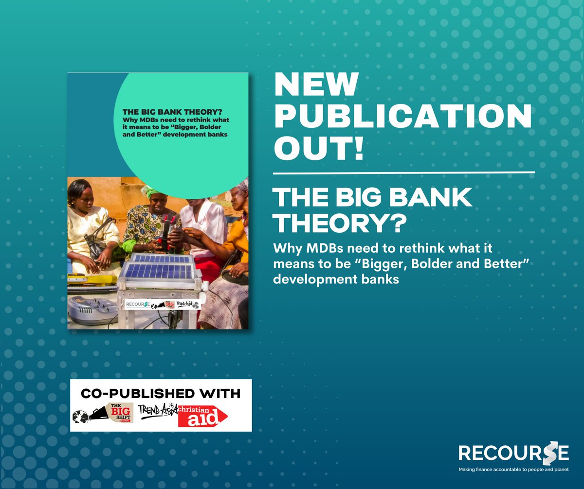 🤷Are bigger banks necessarily better? 🆕New report from @RecourseTeam @bigshiftglobal @TrendAsia_Org & @christianaid calls out private sector-driven #MDBReform agenda and how G20 proposals are perilous for people 🧑‍🤝‍🧑 and planet 🌎!
