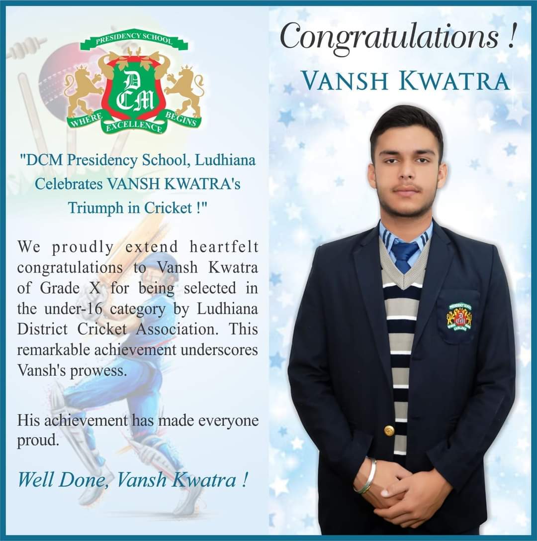 Kudos Vansh Kawatra on being selected as a team member in the under-16 age category, under the Ludhiana District Cricket Association! 👍👏 His hard work and dedication have paid off. His talent and commitment are commendable. #BestSchoolInLudhiana #DCMP #cricketer #cricket