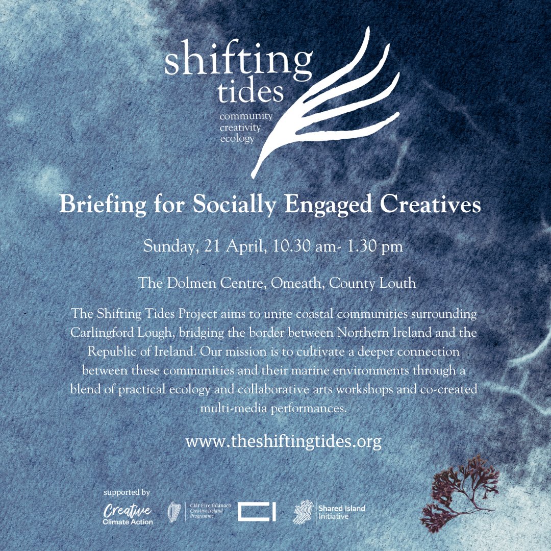 Visual artists, performers, storytellers & other creative practitioners with links to #carlingfordlough are invited to a briefing on the #shiftingtidesproject Sun. 21 Apr., 10.30 am at the Dolmen Centre Omeath. 👉https:/www.eventbrite.com/e/877835498607?aff=oddtdtcreator