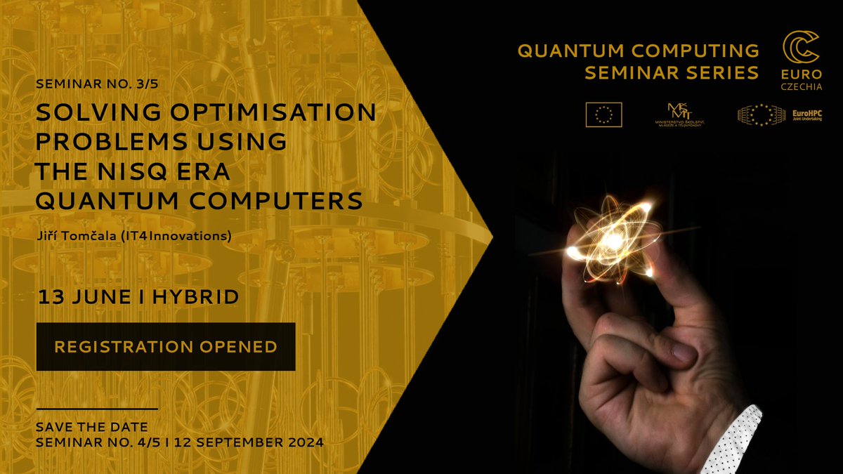 EuroCC_Czechia's tweet photo. ⚛️The 3rd seminar of the Quantum Computing Series! 
REGISTRATION OPENED. Join us for an insightful discussion on one of the possible future practical applications of #quantum computers – solving optimisation problems.

📆 13 June 2024, hybrid

More info 👉 https://t.co/bFu5tiLHsp https://t.co/Wi03dwiVmz