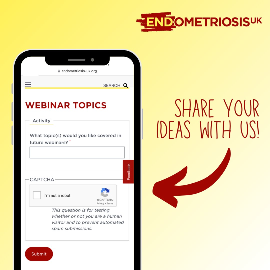 We want to hear from you! 📢 As we plan future webinars, we want to ensure we are covering topics that are important to our community. If you have a great idea for a webinar topic, we'd love to hear it! Submit your suggestion via our web-form: endometriosis-uk.org/form/webinar-t…