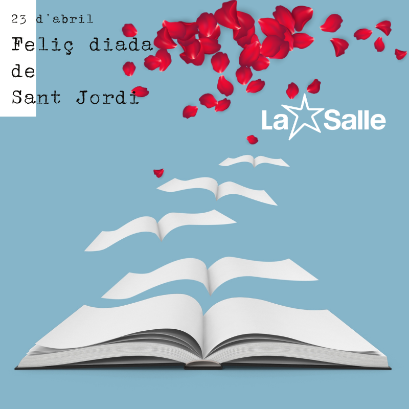 ⭐ Feliç diada de Sant Jordi! Us desitgem un dia ple de 🌹roses i històries📖 per llegir i compartir. #SantJordi #SomLaSalle #LaSalleGracia #MiraMésEnllà #JuntesIJuntsMillor