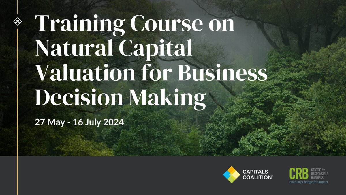 CapsCoalition's tweet photo. Learn how to use natural capital assessments to identify risks and opportunities for better business decision-making.
The coalition has partnered with the @Centre4RespBiz on a course delving into the #NaturalCapitalProtocol.
๐ฑFind out more & sign up: https://t.co/nofrHDvtnC https://t.co/Y9PvmWBYHj