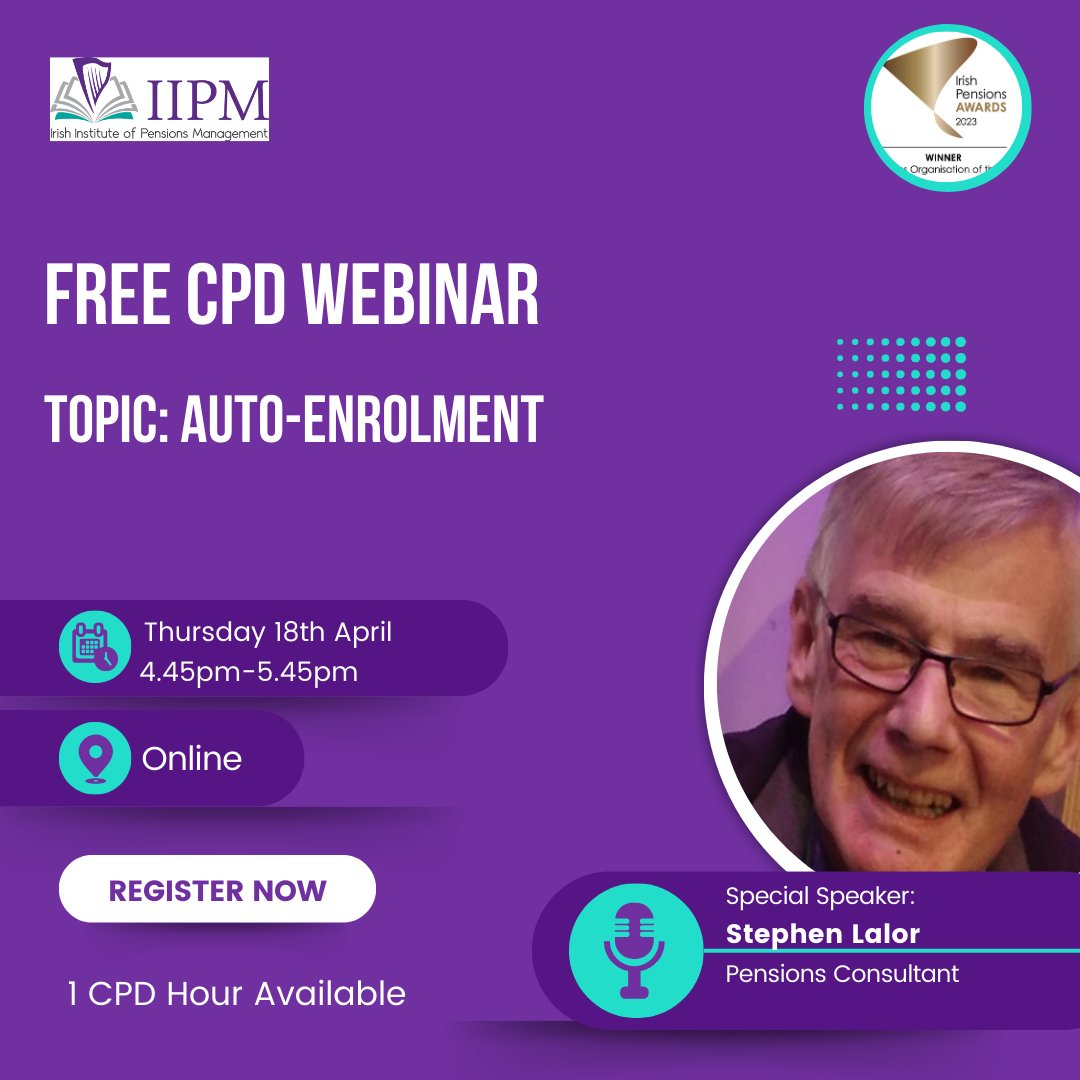 Auto-enrolment is going to effect all businesses in Ireland. Don't miss this chance to hear pensions expert Stephen Lalor's thoughts on how best to navigate it.

CPD sessions are open to members and non-members alike.

Register today at - bit.ly/3UbYm0B