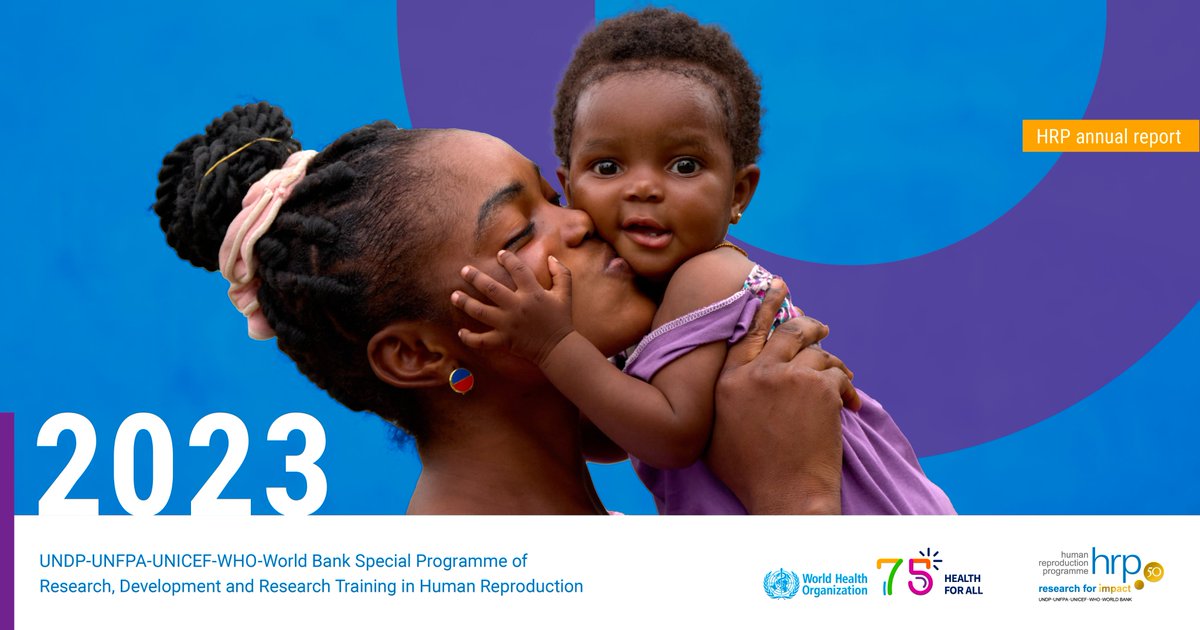 🎉The 2023 Annual report of @HRPresearch has just launched! For a deep dive into how HRP is leading the way to ensure access to comprehensive sexual and reproductive health services for all, experience and download the report here: bit.ly/3xEowA7. #SRHR #HealthForAll