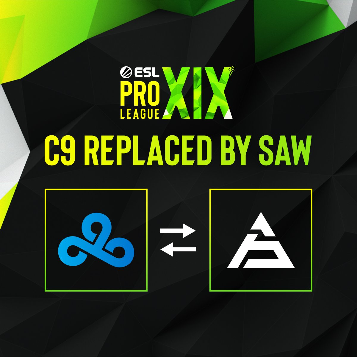 #ESLProLeague Season 19 UPDATE: @C9CSGO have withdrawn from ESL Pro League Season 19. They will be replaced by @sawggofficial who last joined us during Season 17!