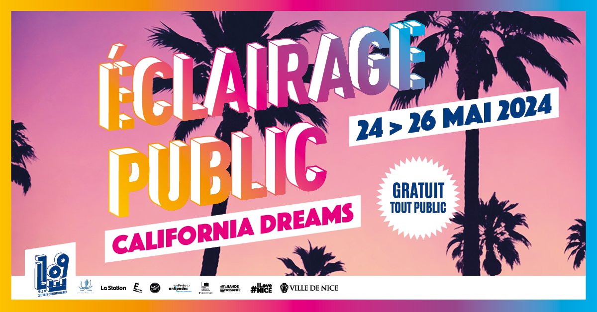 🎨 Vivez un week-end électrisant avec Éclairage Public au 109 ‼️ 👙 Du 24 au 26 mai, laissez-vous emporter par California Dreams, une explosion d'art et de performances qui célèbrent la culture californienne.🌴 👉 le109.nice.fr/programmation/… #ILoveNice