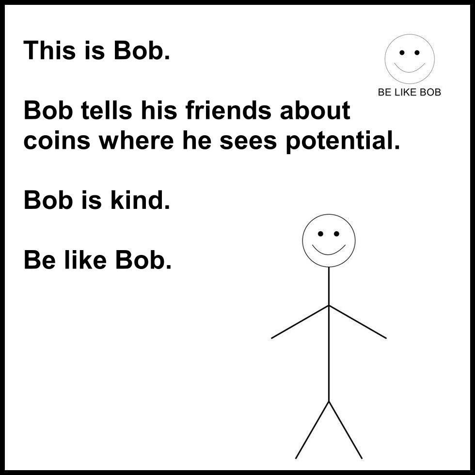 $BOB #BeLikeBob