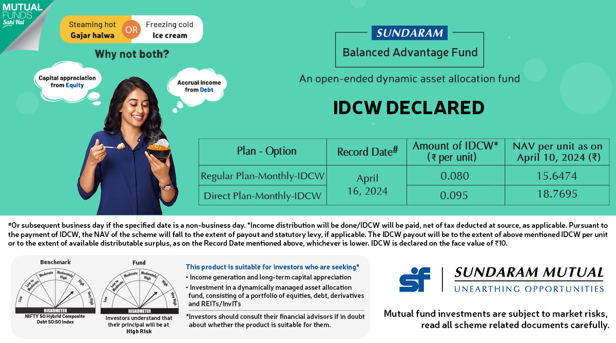 IDCW declared in #SundaramBalancedAdvantageFund Notice: bit.ly/4cUYjxA #MutualFunds #SundaramMutual #HybridFunds