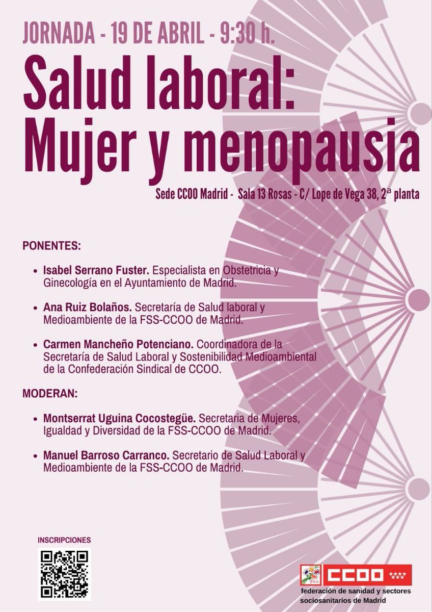 El próximo viernes 19 de abril las compañeras de @CCOOSanidadMad han organizado la jornada 'Salud laboral: mujer y menopausia'. Se iniciará a las 9.30hs y te puedes inscribir escaneando el QR de la imagen. Nos vemos!