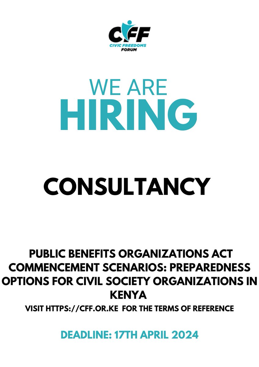 CFF is looking for a consultant to build commencement scenarios of the Public Benefit Organisations Act and the preparedness of Civil Society Organisations in Kenya upon commencement of the Act. Find ToR here: cff.or.ke/2024/04/15/con…