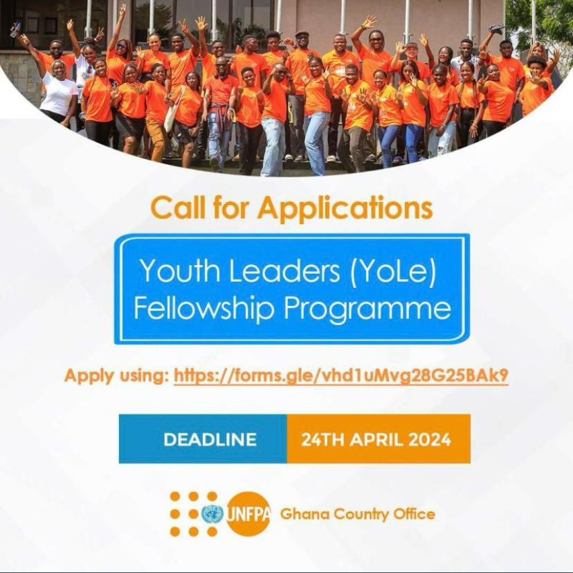 Call for Applications – Cohort 6 – UNFPA Youth Leaders (YoLe) Fellowship Programme(Fully-funded) - vacanciesinghana.com/2024/04/15/cal…