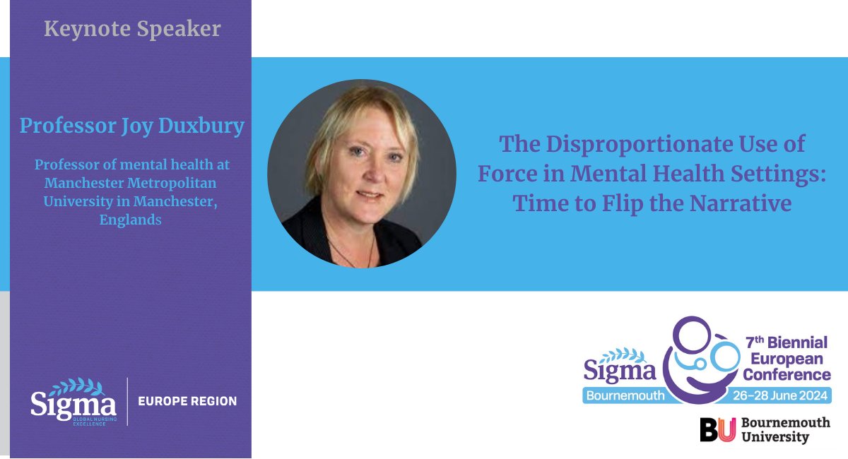 Today we highlight the 6 keynote speakers for #SigmaERC2024. At 16:00 on Day 2 @JoyDuxbury will speak to 'The disproportionate use of force in mental health settings'. Joy is Director of Research Inst of Health at @CumbriaUni. @SigmaNursing @RegionSigma virtual.oxfordabstracts.com/#/event/4533/