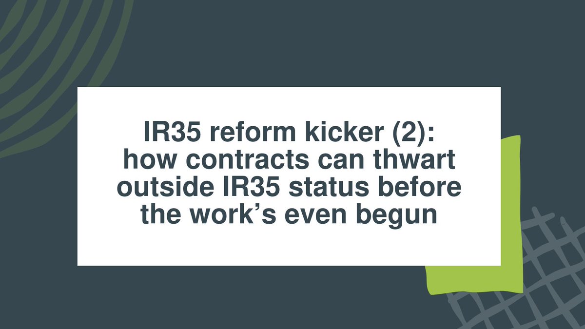 IR35 contractual best-practice looks like this…(but just make sure to show your client/hirer too). Adrian Marlowe at @LawspeedLimited discusses here: buff.ly/3U00GGF #ir35reform #contract #outsideir35