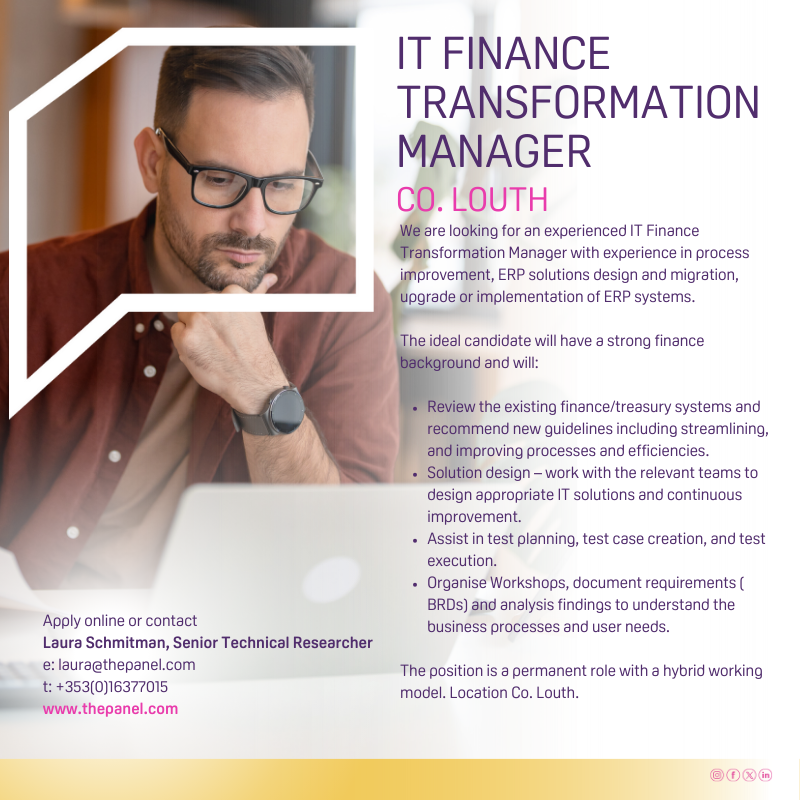 IT Finance Business Systems Manager (linkedin.com/jobs/view/3873…) role is currently available with our client based in Co. Louth.

For more information, get in touch with Laura at laura@thepanel.com

#jobfairy #itfinance #financetransformation #transformation #itmanager #erp