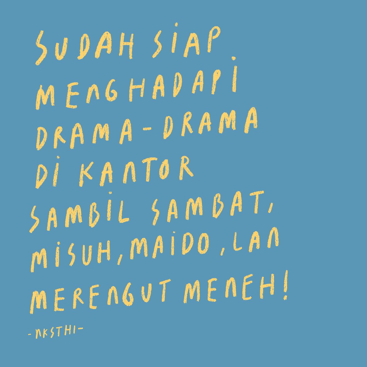 Nanti Kita Sambat Tentang Hari Ini tweet media