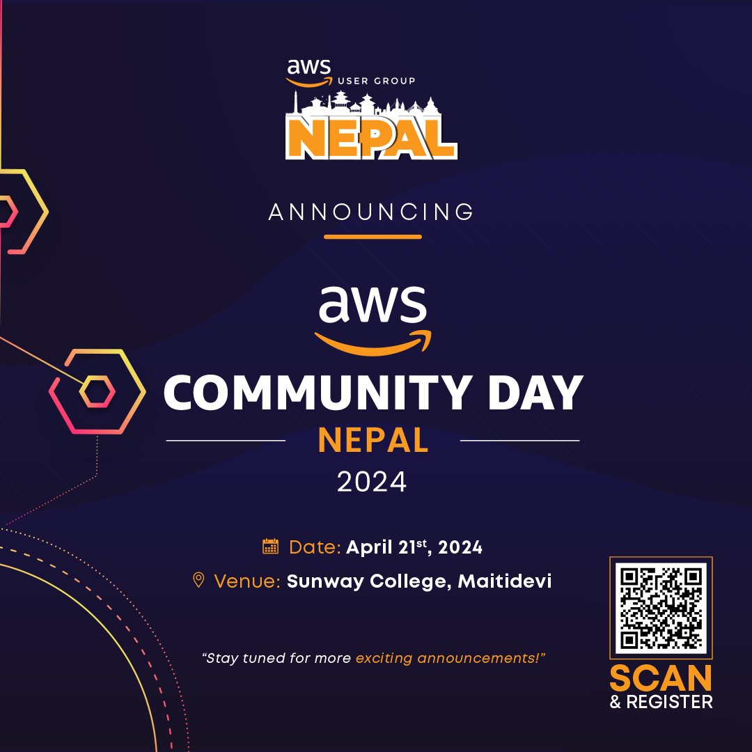 AwsugNepal's tweet photo. What is AWS Community Day and what are the benefits of going to the Event?

Join us on April 21st for the AWS Community Day Nepal 2024 event, at Sunway College, Maitidevi, Kathmandu!

Don’t miss out this wondrous opportunity!

For more info: https://t.co/SlzRtNF0aL https://t.co/Nlv2JHrCXB