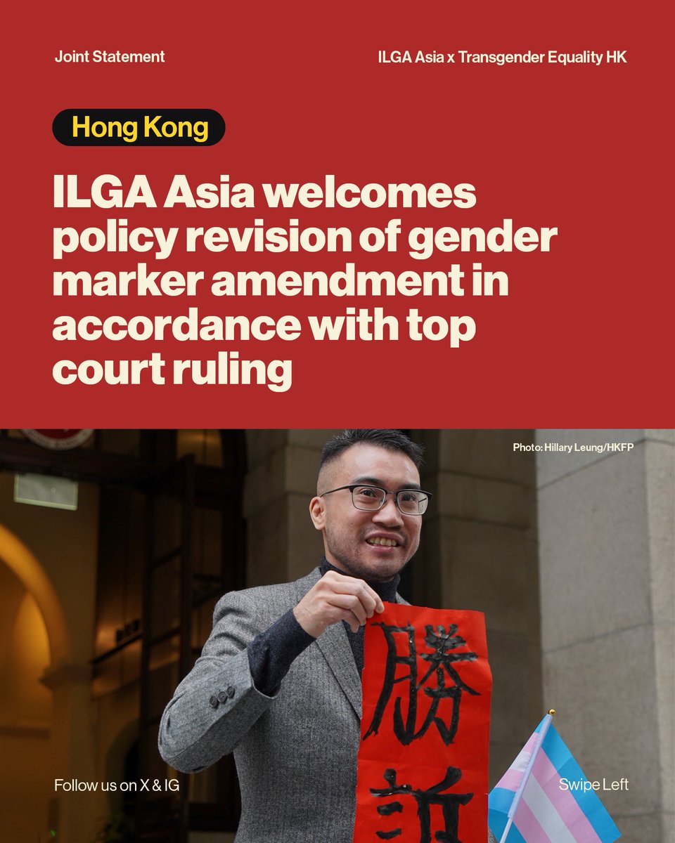 HONG KONG: ILGA Asia and Transgender Equality HK welcomes policy revision of gender marker amendment in accordance with top court ruling. Read the full statement here: instagram.com/p/C5xxI-gp2dk/…