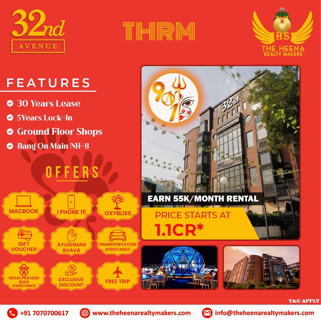 Retail space at #32ndAvenue on NH-8! Starts at 1.1 Cr with 55k monthly income. Navaratri offers MacBook, iPhone 15, Oxybliss sessions, free trip, Griha Pravesh assistance, gift vouchers, wellness packages, discounts, and transport. Contact #THE_HEENA_REALTY_MAKERS: 7070700617.