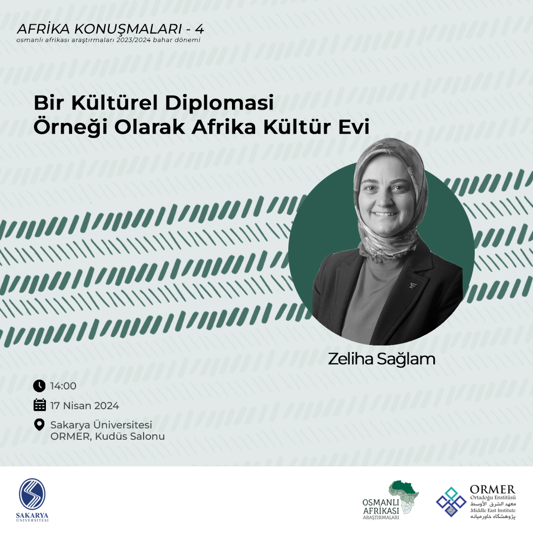 2023-2024 Bahar Dönemi Afrika Konuşmaları @Zeliha_Saglam'ın “Bir Kültürel Diplomasi Örneği Olarak Afrika Kültür Evi” başlıklı sunumuyla devam ediyor. @SAUOrtadogu 📅17 Nisan Çarşamba ⏰14:00 📍Ortadoğu Enstitüsü