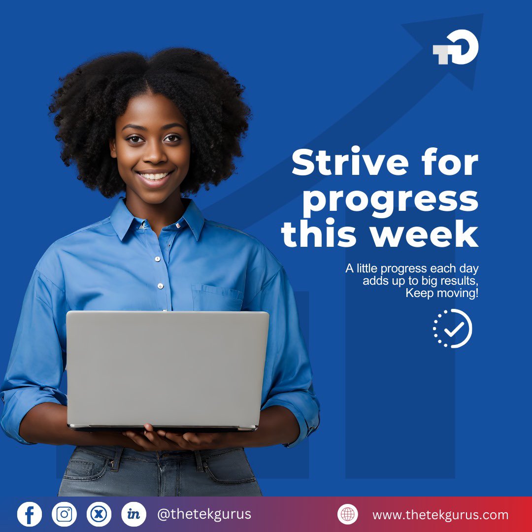 theTekGurus's tweet photo. "This week, let's strive for progress, not perfection! 💪✨ Young minds, it's time to unleash your potential and embrace productivity. Every step forward counts, so let's make them count together! 💼🚀 #ProgressOverPerfection #Productivity #YouthEmpowerment" https://t.co/AfuJry2FH5