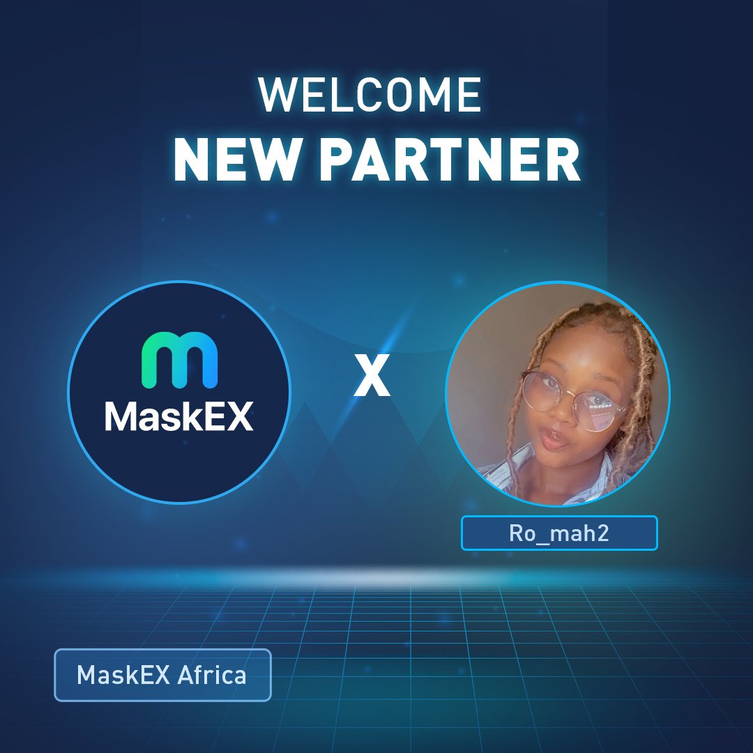 Maskex_africa's tweet photo. We are excited to welcome @ro_mah2 to the  @Maskex_africa team! 👨🏻‍💻

Let's work together to take MaskEX Africa to the next level 📈

#KOLPartnership #MaskEXAfrica #Bitcoin #DeFiMining https://t.co/ckwaD7YUV7