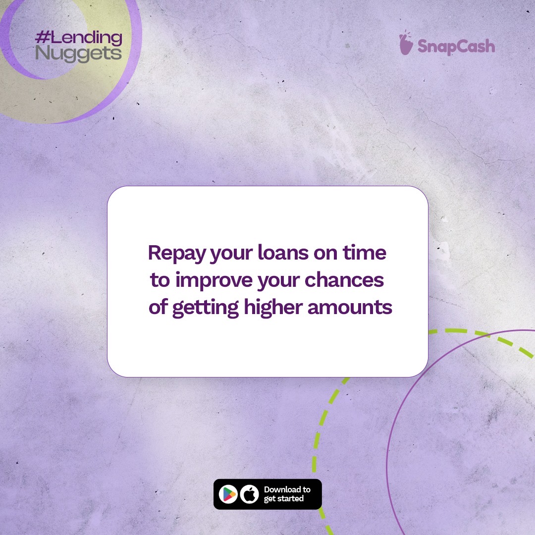 #LendingNuggets 

When you repay your loans on time you can get higher amounts.

#SnapCash #FastLoans #QuickLoans