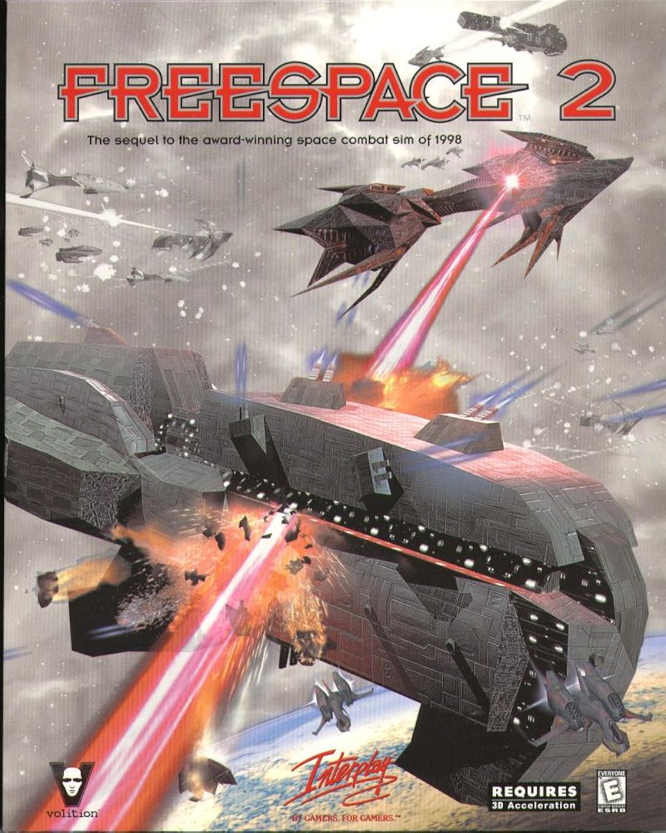 You know what was a good game? Freespace 2. That shit was fantastic.