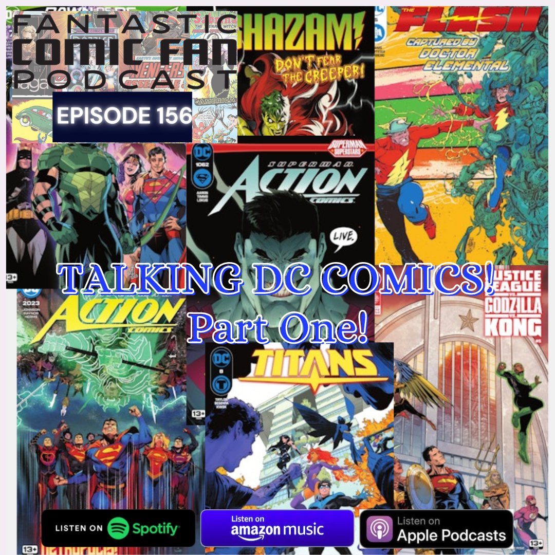 I’m doing something different this week—talking about current DC Comics and my thoughts on how I think DC is on the right track.

FantasticComicFan.podbean.com/e/156-talking-…

#dccomics #dcuniverse #comicbook #comicbookcollector #comicbooknerd #comicbookpodcast#fanatasticcomicfan