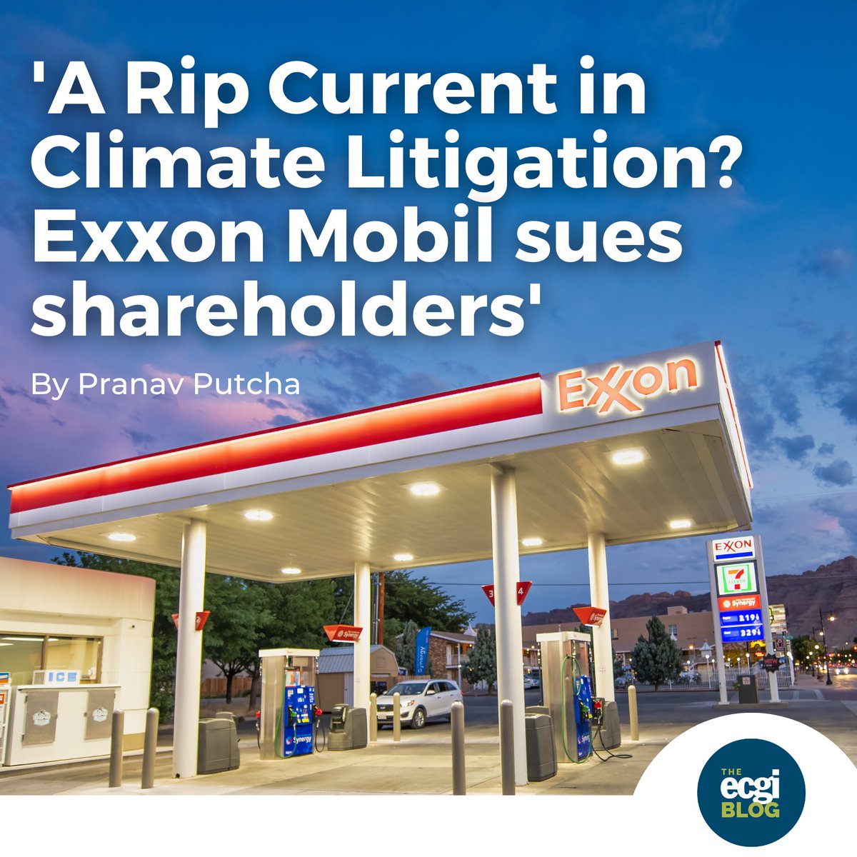 New ECGI Blog article: 'A Rip Current in Climate Litigation? Exxon Mobil sues shareholders' by @PranavPutcha (@EUI_EU) 'Exxon’s actions (and the support it has garnered from business groups) could dramatically cool pro-sustainability proposals and mobilisation in the United…