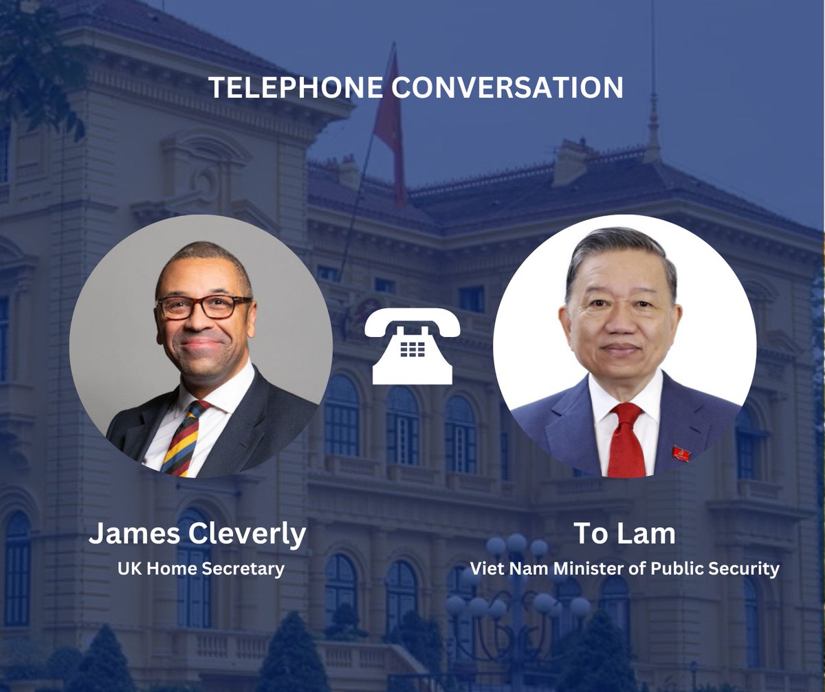 🇬🇧 Secretary of State for the Home Department @JamesCleverly, and 🇻🇳 Minister of Public Security, General To Lam, discussed strengthening bilateral cooperation on security and the small boat numbers to the 🇬🇧